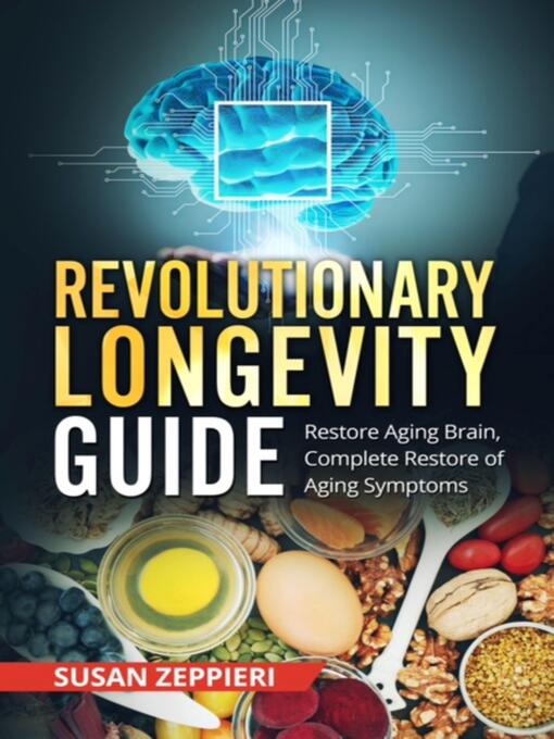 Title details for Revolutionary Longevity Guide by Susan Zeppieri - Wait list